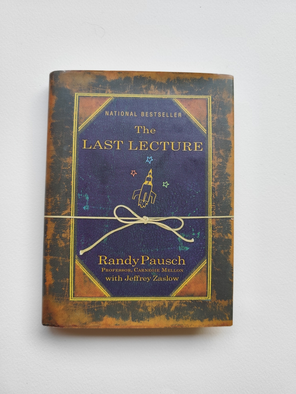 The Last Lecture Randy Pausch with Jeffrey Zaslow